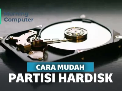 Mengenal Apa Itu Partisi Hardisk dan Fungsinya dalam Komputer