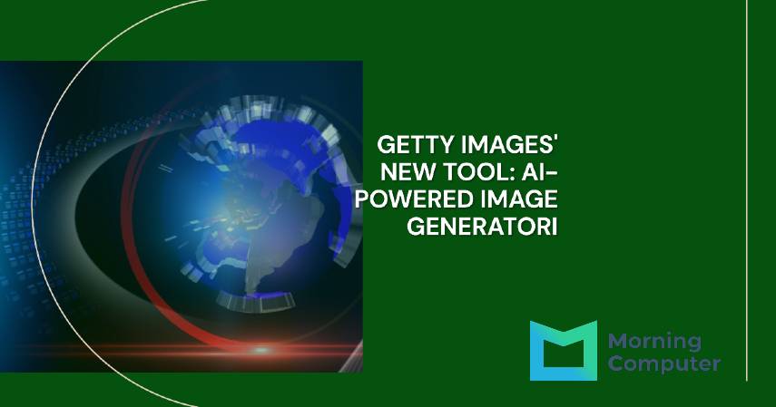 Getty Images AI Image Generator Aman Bagi Dunia Komersial